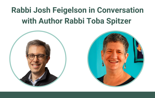 A Conversation with Rabbi Toba Spitzer