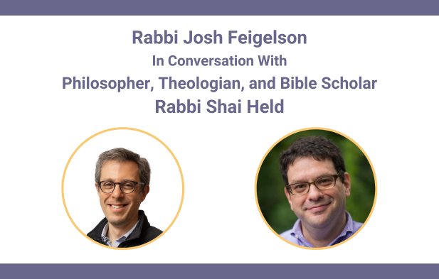 A Conversation with Rabbi Shai Held