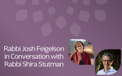 Josh in Conversation with Rabbi Shira Stutman