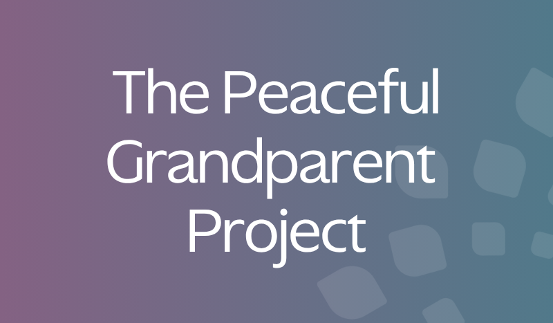 The Peaceful Grandparent Project, with Orot: Center for New Jewish Learning