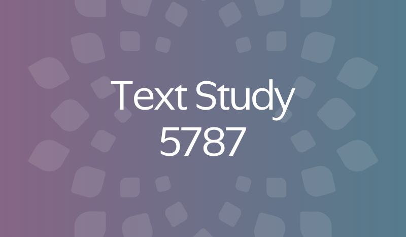 Text Study 5787