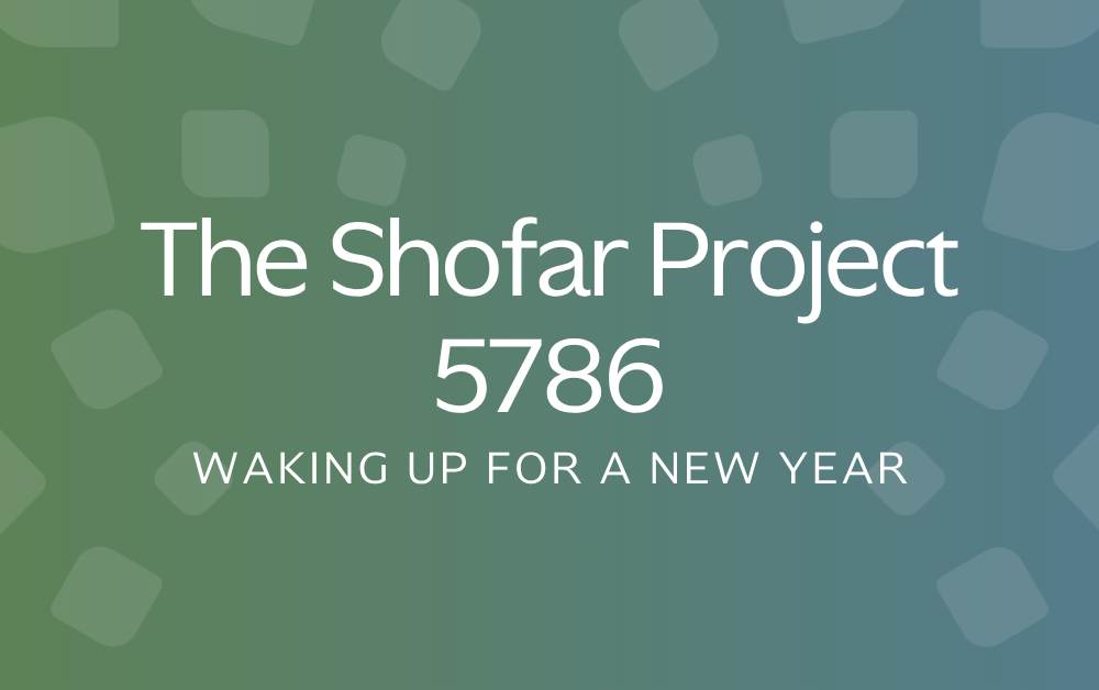 The Shofar Project 5786