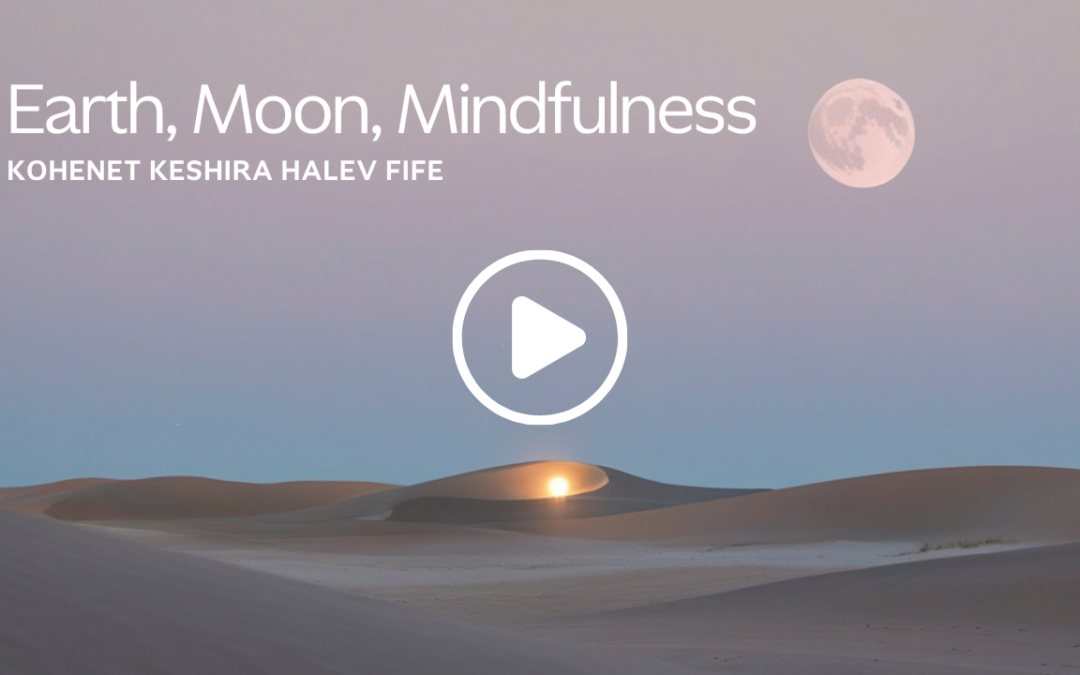 Earth, Moon, Mindfulness Session 1